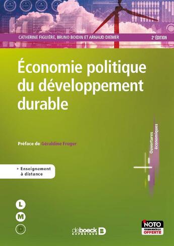Couverture du livre « Économie politique du développement durable (2e édition) » de Catherine Figuiere et Bruno Boidin et Arnaud Diemer aux éditions De Boeck Superieur