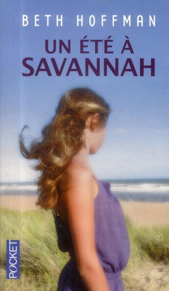 Couverture du livre « Un été à Savannah » de Beth Hoffman aux éditions Pocket