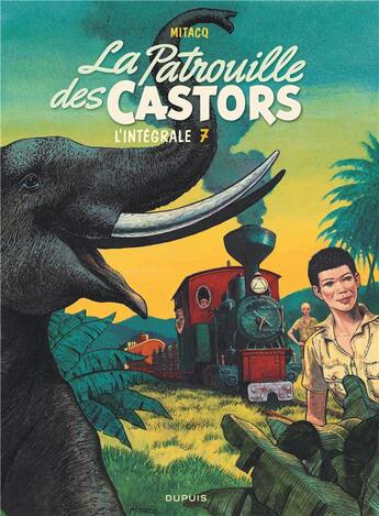 Couverture du livre « La patrouille des castors : Intégrale vol.7 : 1984-1989 » de Marc Wasterlain et Mitacq aux éditions Dupuis