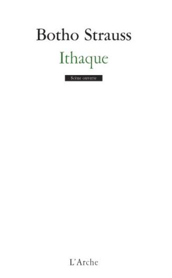 Couverture du livre « Ithaque » de Botho Strauss aux éditions L'arche