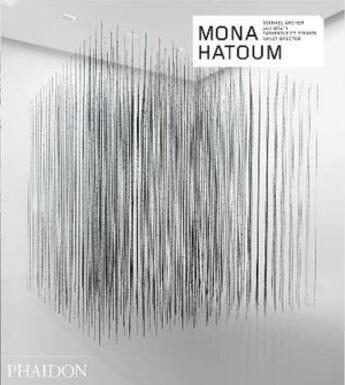 Couverture du livre « Mona Hatoum ; expanded and revised edition » de Mona Hatoum aux éditions Phaidon Press