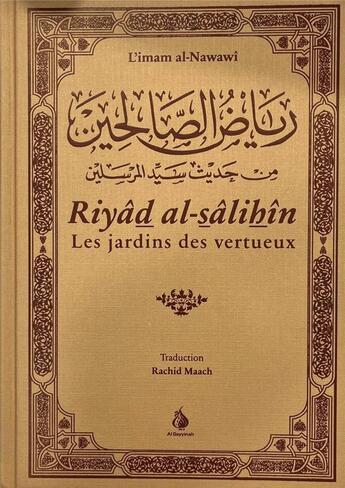 Couverture du livre « Riyad al-salihin : les jardins des vertueux » de Yahya Ibn Sharaf Al-Nawawi aux éditions Al Bayyinah