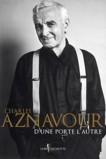 Couverture du livre « D'une porte l'autre » de Charles Aznavour aux éditions Don Quichotte