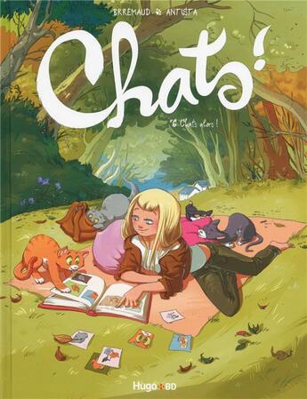 Couverture du livre « Chats ! Tome 6 » de Brremaud/Antista aux éditions Hugo Bd