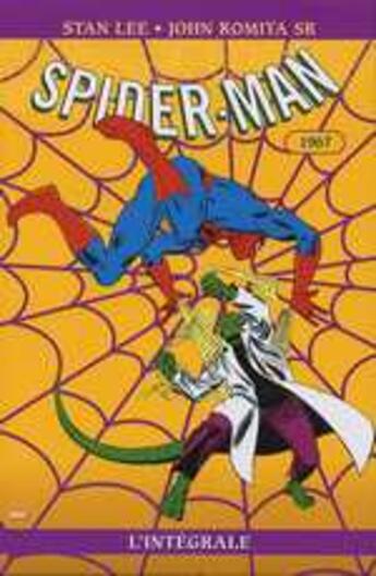 Couverture du livre « Spider-Man : Intégrale vol.5 : 1967 » de Stan Lee et John Romita Sr aux éditions Panini