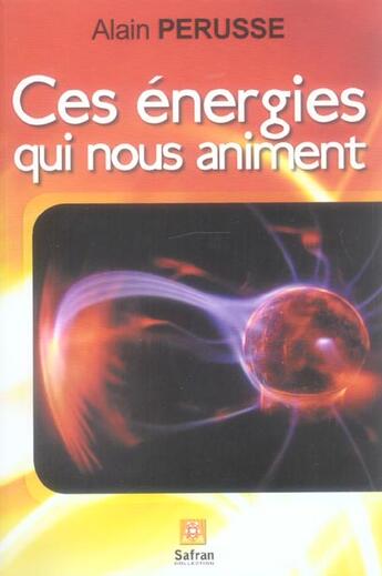 Couverture du livre « Energies qui nous animent » de  aux éditions Safran