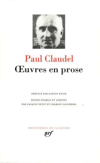 Couverture du livre « Oeuvres en prose » de Paul Claudel aux éditions Gallimard