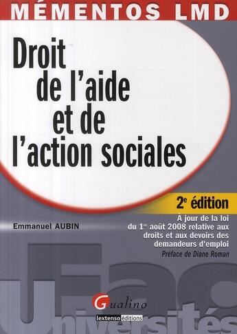 Couverture du livre « Droit de l'aide et de l'action sociales (2ème édition) » de Emmanuel Aubin aux éditions Gualino