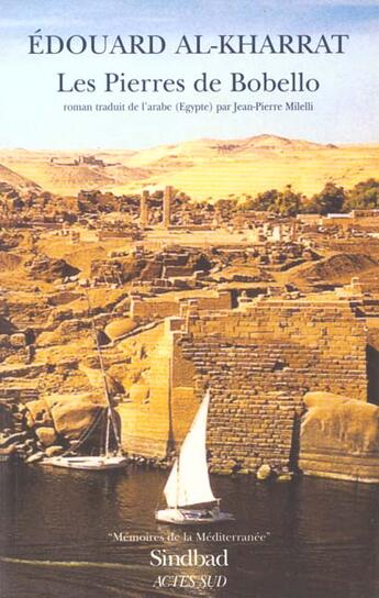 Couverture du livre « Les pierres de Bobillo » de Edouard Al-Kharrat aux éditions Actes Sud