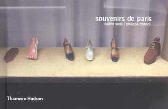 Couverture du livre « Souvenirs de Paris » de Valerie Weill et Philippe Chancel aux éditions Thames And Hudson