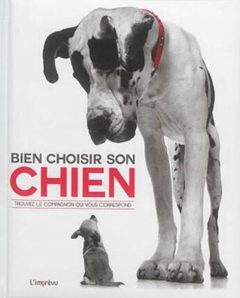 Couverture du livre « Bien choisir son chien » de Edward Banks aux éditions L'imprevu