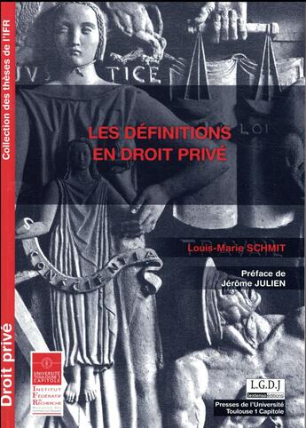 Couverture du livre « Les définitions en droit privé » de Louis-Marie Schmit aux éditions Ifr