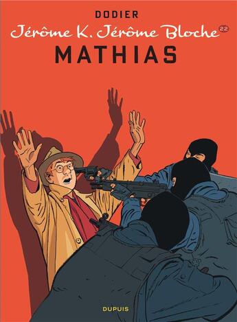 Couverture du livre « Jérôme K. Jérôme Bloche Tome 22 : Mathias » de Alain Dodier aux éditions Dupuis