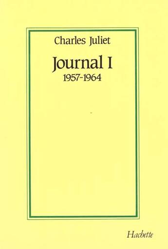 Couverture du livre « Journal t.1 ; ténèbres en terre froide (1957-1964) » de Charles Juliet aux éditions Hachette Litteratures