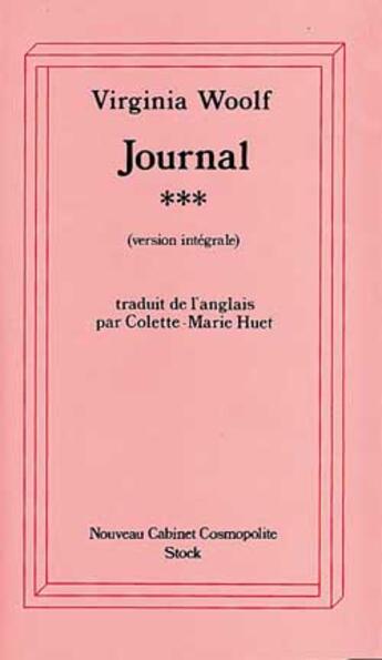 Couverture du livre « Journal T.3 » de Virginia Woolf aux éditions Stock