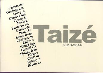 Couverture du livre « Chants de Taizé 2013-2014 » de  aux éditions Presses De Taize