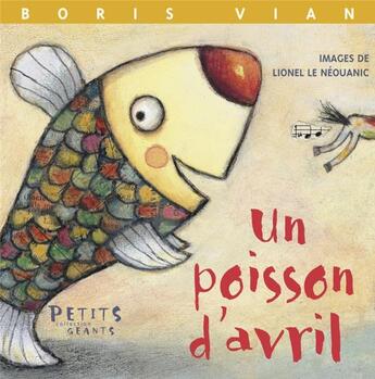 Couverture du livre « Un poisson d'avril » de Boris Vian et Lionel Le Neouanic aux éditions Rue Du Monde