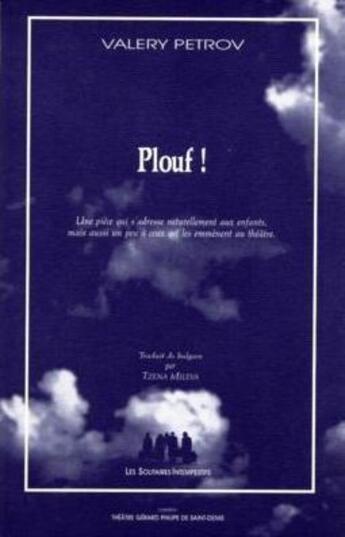 Couverture du livre « Plouf » de Petrov Valery aux éditions Solitaires Intempestifs