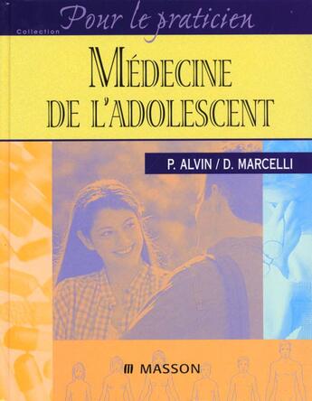 Couverture du livre « Medecine De L'Adolescent » de Alvin aux éditions Elsevier-masson