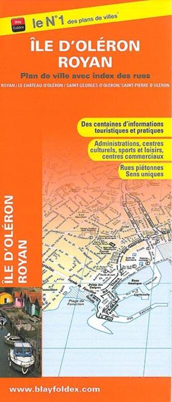 Couverture du livre « Île d'Oléron, Royan ; plan de ville avec index de rues » de  aux éditions Blay Foldex