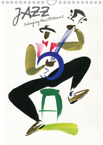 Couverture du livre « Jazz swinging new orleans calendrier mural 2018 din a4 verti - musiciens de la nouvelle orlea » de N N aux éditions Calvendo