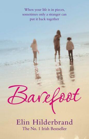 Couverture du livre « Barefoot » de Elin Hilderbrand aux éditions Epagine