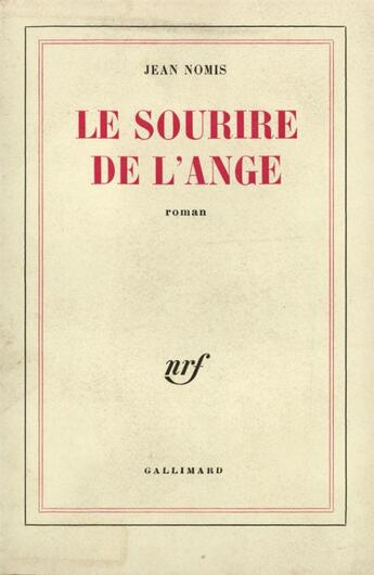 Couverture du livre « Le sourire de l'ange » de Nomis Jean aux éditions Gallimard