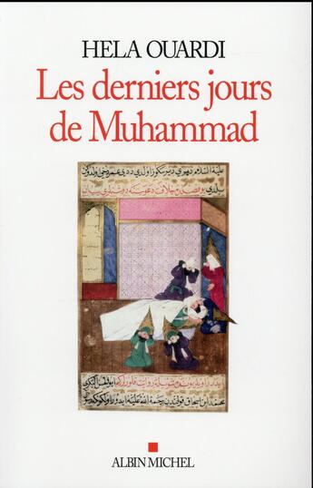 Couverture du livre « Les derniers jours de Muhammad » de Hela Ouardi aux éditions Albin Michel