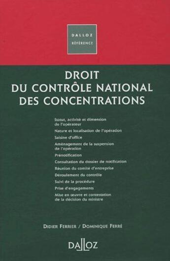Couverture du livre « Droit du contrôle national des concentrations (1re édition) » de Ferrier/Ferre aux éditions Dalloz