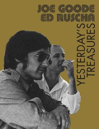 Couverture du livre « Joe goode / ed ruscha: yesterday's treasures /anglais » de  aux éditions Walther Konig