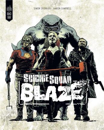 Couverture du livre « Suicide squad : blaze » de Aaron Campbell et Simon Spurrier aux éditions Urban Comics
