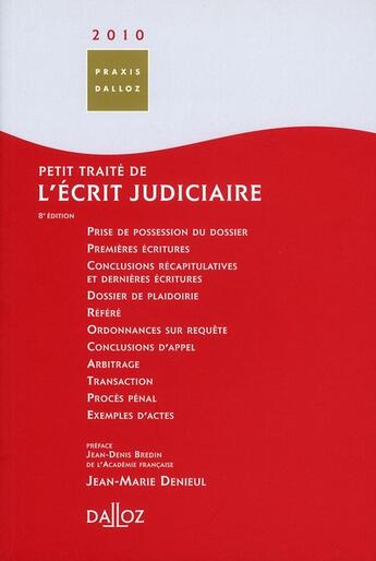 Couverture du livre « Petit traité de l'écrit judiciaire » de Michel Verpeaux et Mathieu Bertrand aux éditions Dalloz