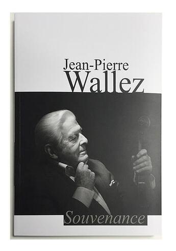 Couverture du livre « Jean-pierre wallez, souvenance » de Wallez Jean-Pierre aux éditions Odyssee