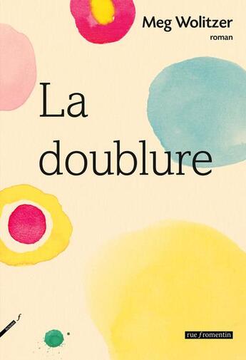 Couverture du livre « La doublure » de Meg Wolitzer aux éditions Rue Fromentin