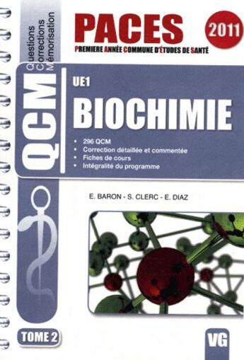 Couverture du livre « Qcm paces biochimie t.2 ue1 » de E. Baron aux éditions Vernazobres Grego