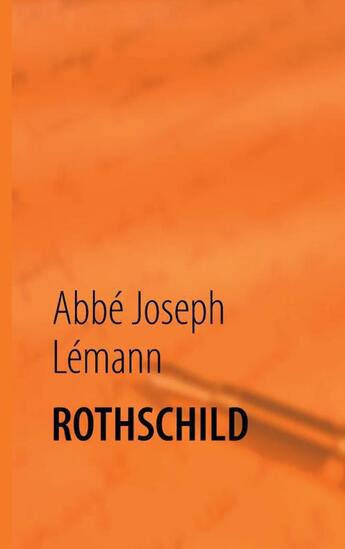 Couverture du livre « Rothschild » de Joseph Lémann aux éditions Books On Demand