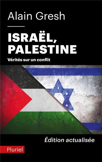 Couverture du livre « Israël, Palestine » de Alain Gresh aux éditions Pluriel