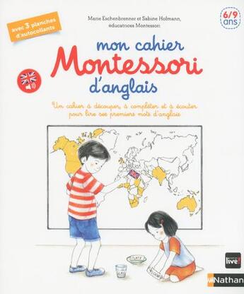 Couverture du livre « Mon cahier Montessori d'anglais ; 6/9 ans » de Sabine Hofmann et Roberta Rocchi aux éditions Nathan