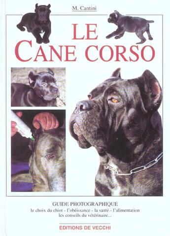 Couverture du livre « Cane corso guide photo » de Cantini aux éditions De Vecchi
