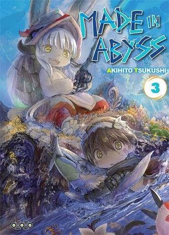 Couverture du livre « Made in abyss Tome 3 » de Akihito Tsukushi aux éditions Ototo