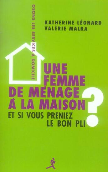 Couverture du livre « Une femme de menage a la maison ? » de Leonard aux éditions Chiron