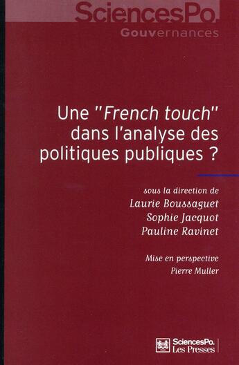Couverture du livre « Une french touch dans l'analyse des politiques publiques ? » de  aux éditions Presses De Sciences Po