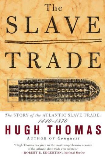 Couverture du livre « The Slave Trade » de Hugh Thomas aux éditions Simon & Schuster