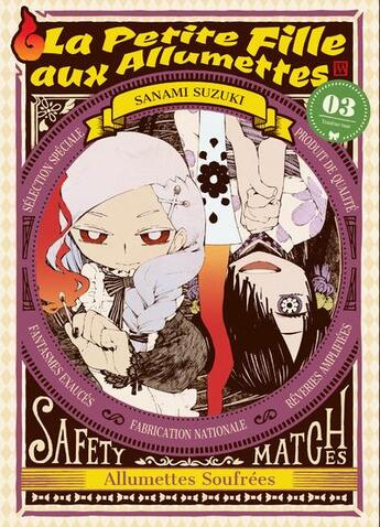 Couverture du livre « La petite fille aux allumettes Tome 3 » de Sanami Suzuki aux éditions Komikku