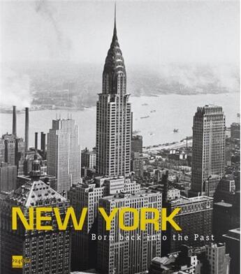 Couverture du livre « New york born back into the past » de Lucchini aux éditions 24 Ore