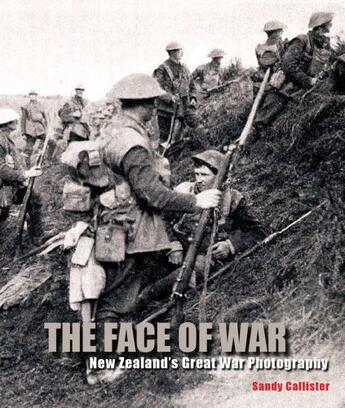 Couverture du livre « The Face of War » de Callister Sandy aux éditions Auckland University Press