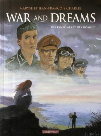 Couverture du livre « War and dreams Tome 4 » de Charles/Charles aux éditions Casterman