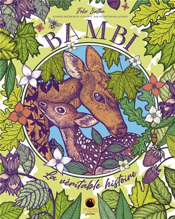 Couverture du livre « Bambi : la véritable histoire » de Michel Larrieu et Felix Salten et Michael Cailloux aux éditions Delachaux & Niestle