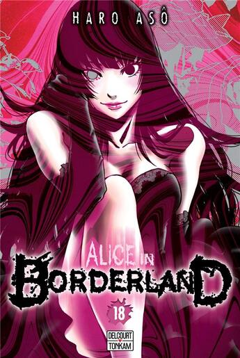 Couverture du livre « Alice in Borderland Tome 18 » de Haro Aso aux éditions Delcourt