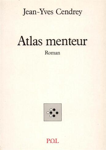 Couverture du livre « Atlas menteur » de Jean-Yves Cendrey aux éditions P.o.l